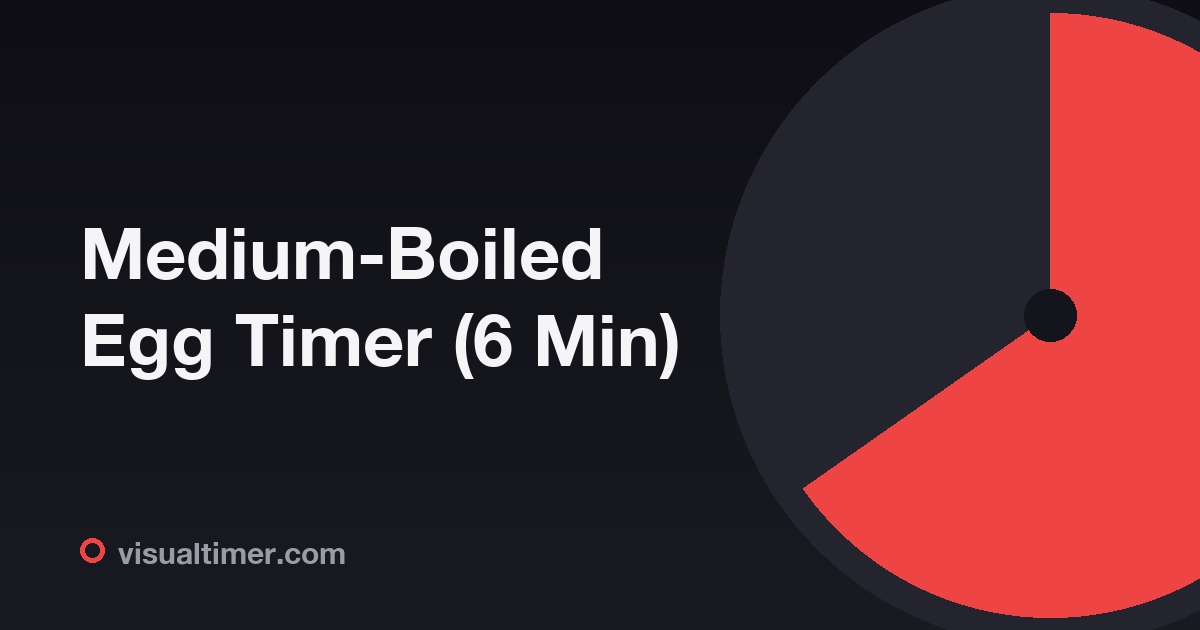 Medium-Boiled Egg Timer (6 Min) | VisualTimer